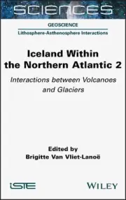 Iceland Within the Northern Atlantic, Volume 2: Interactions between Volcanoes a