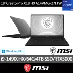 【MSI 微星】18吋I9-14900HX RTX5000高階創作者筆電(CREATORPRO X18 HX/64G/4T/W11PRO/A14VMG-271TW)