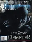 HorrorHound Magazine Issue 98 Summer 2023 - LAST VOYAGE Of The DEMETER