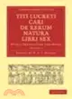 Titi Lucreti Cari De Rerum Natura Libri Sex:With a Translation and Notes(Volume 1)