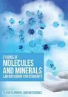 Studies of Molecules and Minerals Lab Notebook for Students [Paperback]