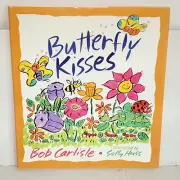 1997 Butterfly Kisses by Bob Carlisle Hardcover Dust Jacket Illustrated New