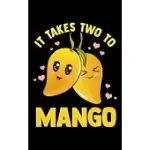 IT TAKES TWO TO MANGO: IT TAKES TWO TO MANGO FUNNY FRUIT TANGO ROMANTIC FOOD PUN 2020 POCKET SIZED WEEKLY PLANNER & GRATITUDE JOURNAL (53 PAG