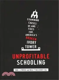 在飛比找三民網路書店優惠-Unprofitable Schooling ― Ameri