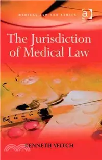 在飛比找三民網路書店優惠-The Jurisdiction of Medical La