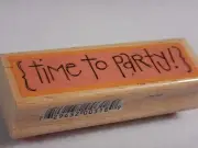 NEW Kolette Hall : {TIME TO PARTY!} Rubber Stamp