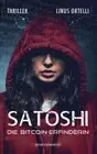 SATOSHI - Die Bitcoin-Erfinderin [German] by Ortelli, Linus