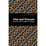 TRIAL AND TRIUMPH