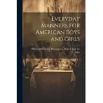 EVERYDAY MANNERS FOR AMERICAN BOYS AND GIRLS