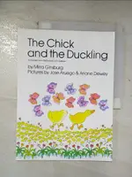 【書寶二手書T2／少年童書_EHK】THE CHICK AND THE DUCKLING_GINSBURG, MIRRA/ SUTEYEV, V. (TRN)/ ARUEGO, JOSE (ILT)/ DEWEY, ARIANE (ILT)