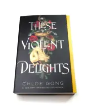 These Violent Delights by Chloe Gong Paperback Book