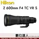 4/1-5/31活動價 公司貨Nikon NIKKOR Z 600mm F4 TC VR S【內建1.4X增距鏡】超遠攝鏡頭