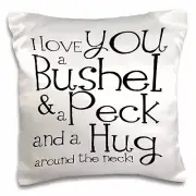 3dRose I love you a bushel and a peck. White and Black. 16x16 inch Pillow Case