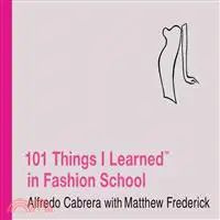 在飛比找三民網路書店優惠-101 Things I Learned in Fashio