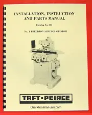 TAFT-PEIRCE 321 No. 1 Surface Grinder Cat# 321 Owners Operators Part Manual 0717