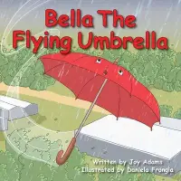 在飛比找博客來優惠-Bella The Flying Umbrella