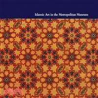 在飛比找三民網路書店優惠-Islamic Art in the Metropolita