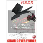 RANTAI COVER Y15ZR YAMAHA MOTOR Y15ZR TAYAR 擋泥板 Y15ZR 後擋泥板內部