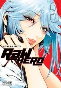 在飛比找博客來優惠-Raw Hero, Vol. 3