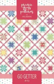 Quilt Pattern GO GETTER Moda PRAIRIE GRASS Layer Cake Friendly LOVE, LILY