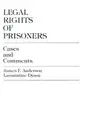 James F. Anderson Laronistine Dyson Legal Rights of Prisoners (Hardback)