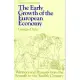 Early Growth of the European Economy: Warriors and Peasants from the Seventh to the Twelfth Century
