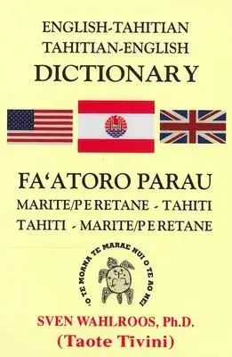 English-Tahitian, Tahitian-English Dictionary