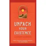 UNPACK YOUR EXISTENCE: A HYPNOTIC EXPLORATION