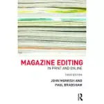 MAGAZINE EDITING: IN PRINT AND ONLINE