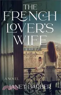 在飛比找三民網路書店優惠-The French Lover's Wife