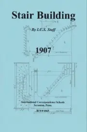 Custom and Specialty Carpentry 1907 - STAiR Building - ICS # 1065 - NEW reprint