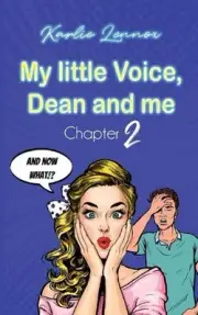 My little Voice, Dean and me - Chapter 2 by Karlie Lennox Paperback Book