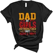 [Generic] Dad of Girls Outnumbered But Proud and Happy Cool Cute Father's Day Dad Proud Family Unisex T-Shirt
