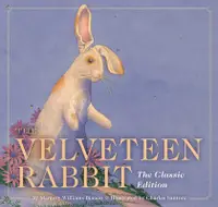 在飛比找誠品線上優惠-The Velveteen Rabbit: The Clas