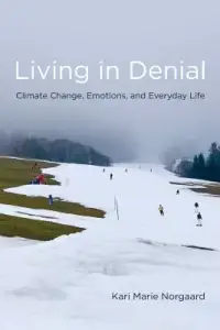 在飛比找博客來優惠-Living in Denial: Climate Chan