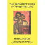 DEFINITIVE DEATH OF PETER THE LONG