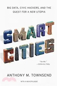 在飛比找三民網路書店優惠-Smart Cities ─ Big data, civic