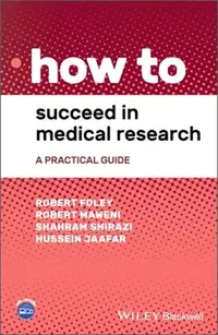 在飛比找三民網路書店優惠-How to Succeed in Medical Rese