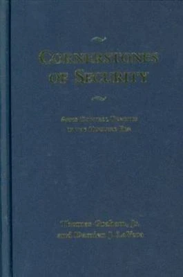 Cornerstones of Security : Arms Control Treaties in the Nuclear Era, Hardcove...