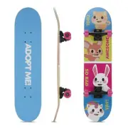 Adopt Me 31" Skateboard with ABEC 5 Bearings, Durable Deck