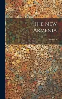 在飛比找博客來優惠-The New Armenia; Volume 8