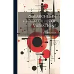 RESEARCHES IN THE CALCULUS OF VARIATIONS