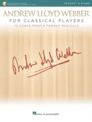 Andrew Lloyd Webber for Classical Players Trumpet & Piano Sheet Music Book Audio
