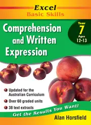 Excel Basic Skills: Comprehension and Written Expression Year 7
