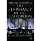 The Elephant in the Boardroom: The Causes of Leadership Derailment