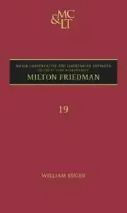 Milton Friedman by William Ruger: New