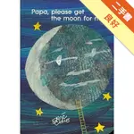 PAPA, PLEASE GET THE MOON FOR ME (BOARD BOOK)[二手書_良好]11315769545 TAAZE讀冊生活網路書店