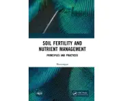 Soil Fertility and Nutrient Management