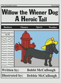 在飛比找誠品線上優惠-Willow the Wiener Dog: A Heroi
