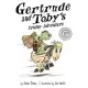 Gertrude and Toby’’s Friday Adventure